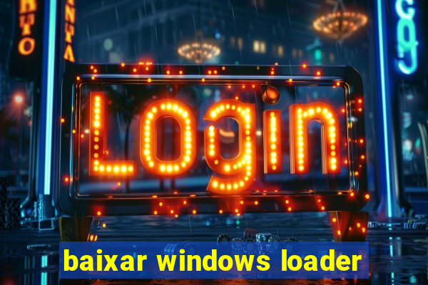 baixar windows loader